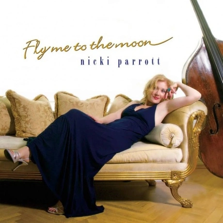 Nicki Parrott - Fly Me To The Moon (Audiophile, Hyper Magnum Sou...