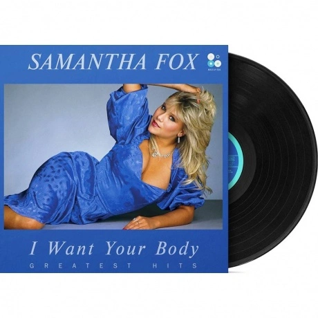 Samantha Fox - I Want Your Body – Greatest Hits (4409514303014)