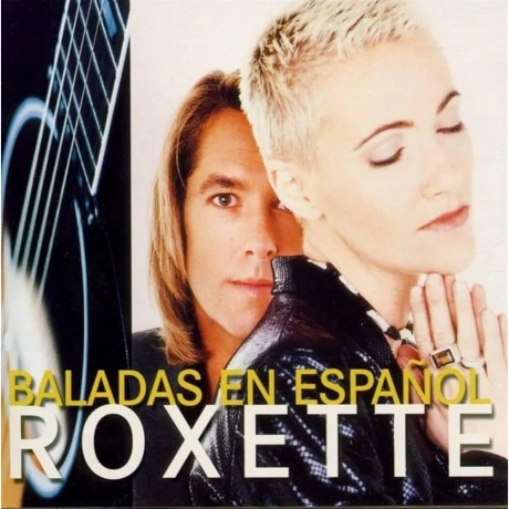 Roxette - Baladas En Espanol (5026854652610)