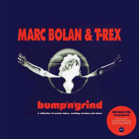 T. Rex - Bump 'N' Grind (5014797900400)