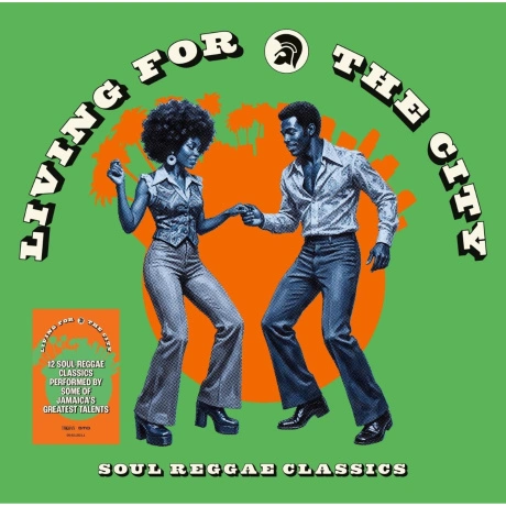 Various Artists - Living For The City: Soul Reggae Classics (409...