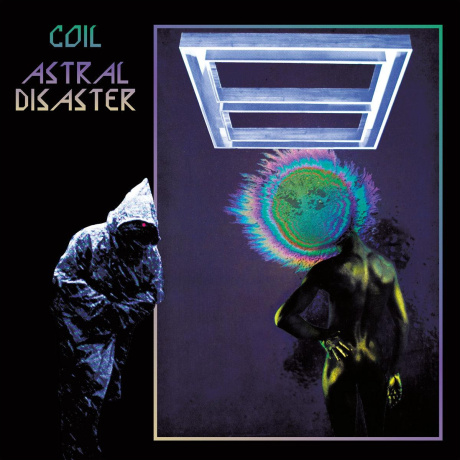Coil - Astral Disaster (0710473185905) виниловая пластинка - фото 1