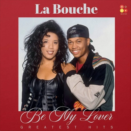 La Bouche - Be My Lover - Greatest Hits (4409514302239) винилова...