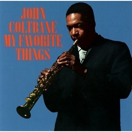 John Coltrane - My Favorite Things (0081227535018) виниловая пластинка - фото 1