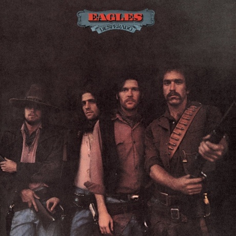 Eagles - Desperado (Remastered) (0081227961664) виниловая пластинка - фото 1