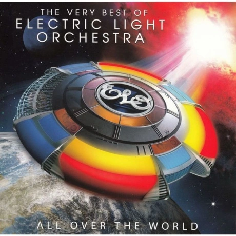 Electric Light Orchestra - All Over The World: The Very Best Of ...