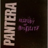 Pantera - History Of Hostility (Silverl) (0081227952228) виниловая пластинка