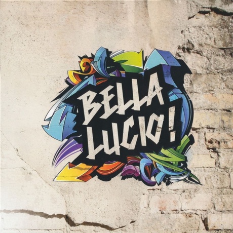 Various Artists - Bella Lucio! (0888751276512) виниловая пластинка - фото 1