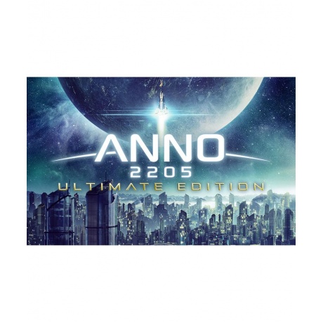 Игра для ПК Anno 2205 Ultimate Edition [UB_1143] (электронный кл...