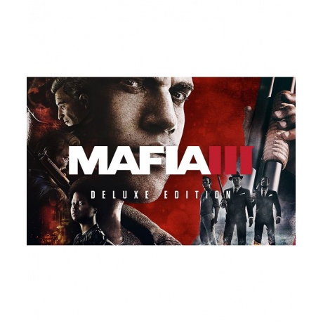 Игра для ПК Mafia III - Digital Deluxe Edition [2K_1964] (электр...