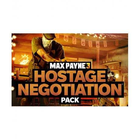 Игра для ПК Max Payne 3 - Hostage Negotiation Pack DLC [2K_1919]...