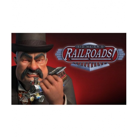 Игра для ПК Sid Meier's Railroads! [2K_2036] (электронный ключ)